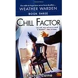 Chill Factor (Weather Warden, Book 3)