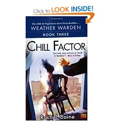 Chill Factor: Book Three of the Weather Warden