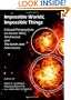 Impossible Worlds, Impossible Things: Cultural Perspectives on Doctor Who, Torchwood and the Sarah Jane Adventures