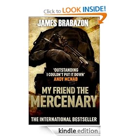 My Friend the Mercenary: A Memoir