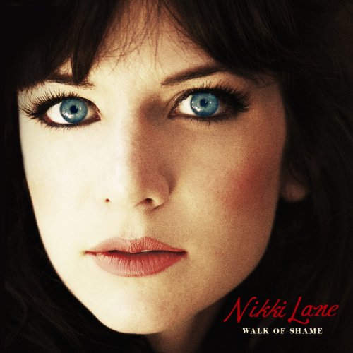 Nikki Lane - Walk Of Shame - Zortam Music