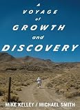Mike Kelley and Michael Smith: A Voyage of Growth and Discovery