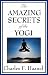 The Amazing Secrets of the Yogi