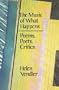 The Music of What Happens: Poems, Poets, Critics