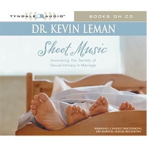 Sheet Music: Uncovering the Secrets of Sexual Intimacy in Marri by Kevin Leman