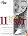 11 Practice Tests for the SAT and PSAT, 2009 Edition (College Test Prep)