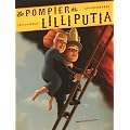 Le pompier de Lilliputia