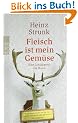 Fleisch ist mein Gem�se