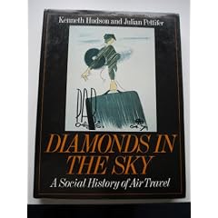 Diamonds in the Sky: Social History of Air Travel