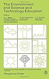 The Environment and science and technology education