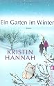 Ein Garten im Winter: Roman