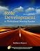 Role Development In Professional Nursing Practice