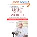 Light of the World: The Pope, The Church and the Signs Of The Times