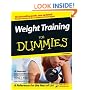 Weight Training For Dummies (For Dummies (Health & Fitness))
