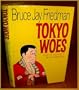 Tokyo Woes