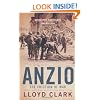 Anzio: The Friction of War - Italy and the Battle for Rome 1944
