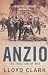 Anzio: The Friction of War - Italy and the Battle for Rome 1944