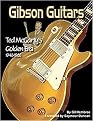 Gibson Guitars (Ted Mccarty's Golden Era, 1948-1966) (Paperback)