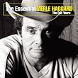 Essential Merle Haggard