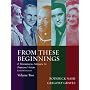 From These Beginnings, Volume 2 (8th Edition)