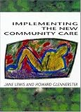 Implementing the New Community Care