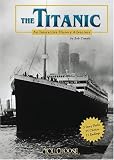 The Titanic: An Interactive History Adventure (You Choose Books) (You Choose Books: An Interactive History Adventure)