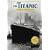 The Titanic: An Interactive History Adventure (You Choose Books)