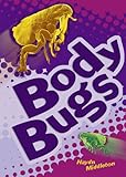 Body bugs