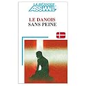 Assimil Language Courses / Le Danois sans Peine (Danish Course for French Speakers) (CD's sold separately)