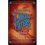 The Glass Books of the Dream Eaters, Volume One