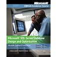 70-443 and 70-450: Microsoft SQL Server Database Design and Optimization, Package...