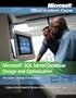 Microsoft SQL Server Database Design and Optimization: Microsoft Certified IT Professional - Exam 70-443 & Exam 70-450