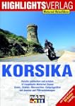 Lust auf Korsika: Motorradtouren auf...