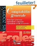 Comptabilit� g�n�rale : Principes g�n�raux, Op�rations courantes, Op�rations de fin d'exercice, 2011-2012