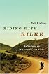 Riding with Rilke: Reflections on Motorcycles and Books