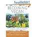 Becoming Vegan: The Complete Guide to Adopting a Healthy Plant-Based Diet
