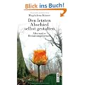 Den letzten Abschied selbst gestalten. Alternative Bestattungsformen