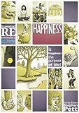 Happiness : is happiness the purpose of life?