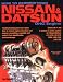 Book cover of How to Rebuild Your Nissan/Datsun OHC Engine: Covers L-Series Engines 4-Cylinder 1968-1978, 6-Cylinder 1970-1984.