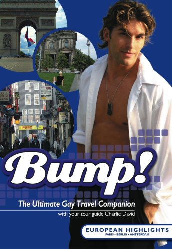 Bump! European Highlights