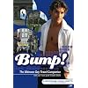 Bump! European Highlights