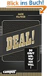 Deal!: Du gibst mir, was ich will