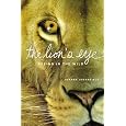 The Lion's Eye: Seeing in the Wild