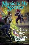 Music to My Sorrow (Bedlam's Bard)