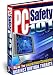 PC Safety 101 - Protect Your Windows Computer Eliminate Spyware, Adware, Malware, Trojan Horses & Viruses! Mission-Surf