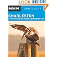 Moon Spotlight Charleston and the South Carolina Lowcountry by Jim Morekis