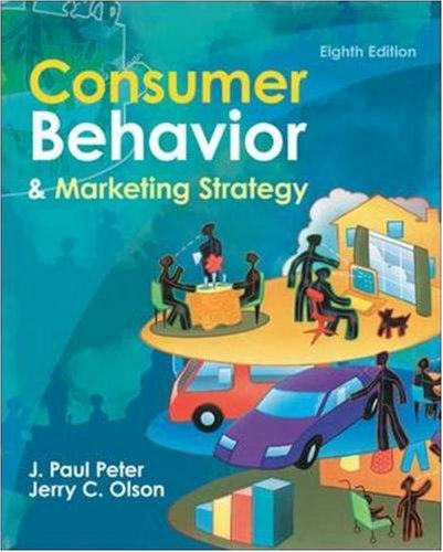 Consumer Behavior
 By J. Paul Peter, Jerry Olson Consumer Behavior
 By J. Paul Peter, Jerry Olson