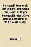 Honeywell: Honeywell, Eric Shinseki, Honeywell F124, James H. Binger, Honeywell Project, Clive Hollick, Baron Hollick, W. R. Swea Honeywell
