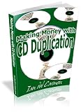Making Money With CD Duplication