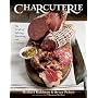 Charcuterie: The Craft of Salting, Smoking, and Curing